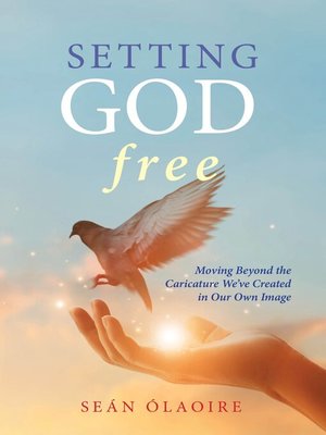 cover image of Setting God Free